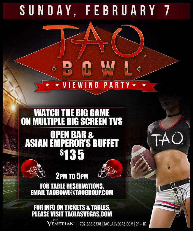 TAO Bowl 2016 at TAO Nightclub on Sunday, February 7 | Galavantier