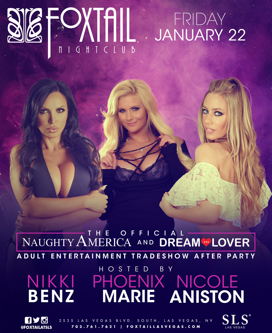 The Official Naughty America & Dream Lover After Party at Foxtail Nightclub  on Friday, January 22 | Galavantier