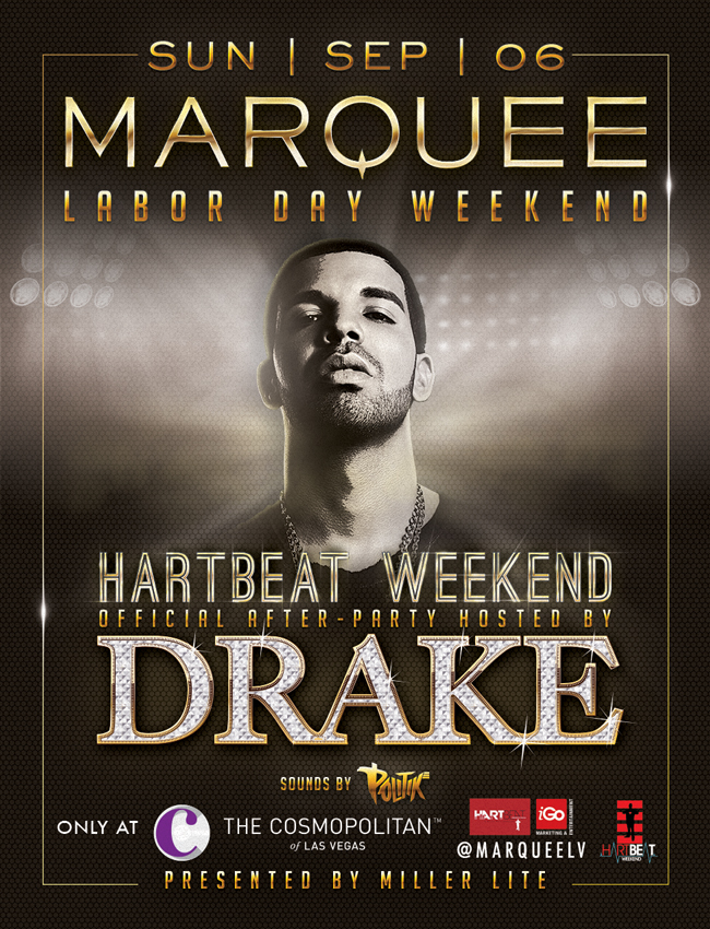 Labor Day Weekend hosted by Drake at Marquee Nightclub on 