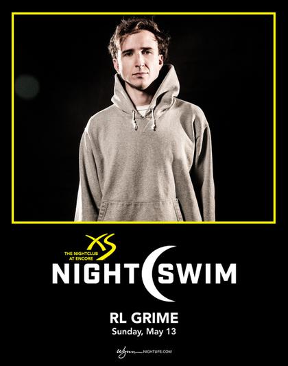 RL GRIME NIGHTSWIM at XS Nightclub on Sunday May 13 Galavantier
