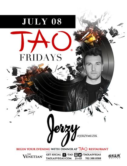 Jerzy at TAO Nightclub on Friday, July 8 | Galavantier